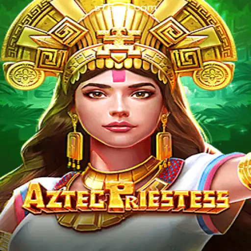 AztecPriestess: A Gaming Adventure on S7bet.com Platform-Online Slots Brasil #1