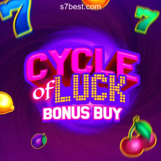 CycleofLuckBonusBuy: Your Ultimate Guide to Online Slots Thrill on S7bet.com Platform